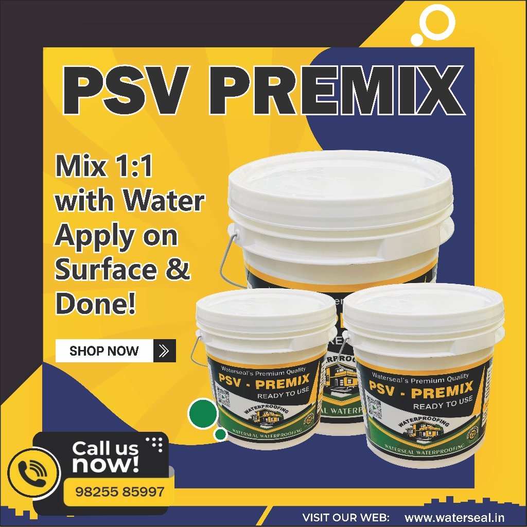 Best Waterproofing chemicals for new Terrace Waterproofing -Waterseal PSv Premix
